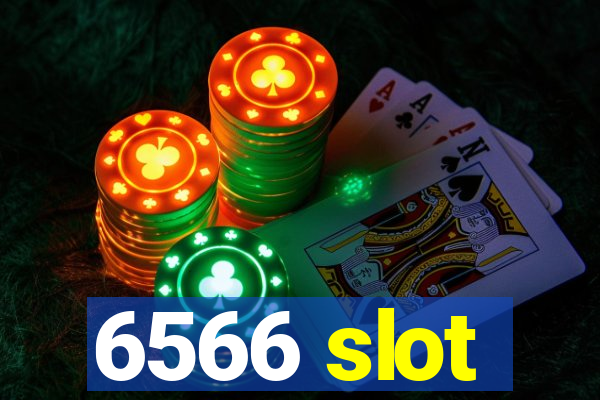 6566 slot